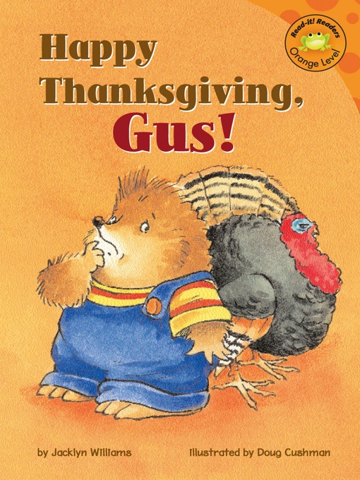 Title details for Happy Thanksgiving, Gus! by Jacklyn Williams - Wait list